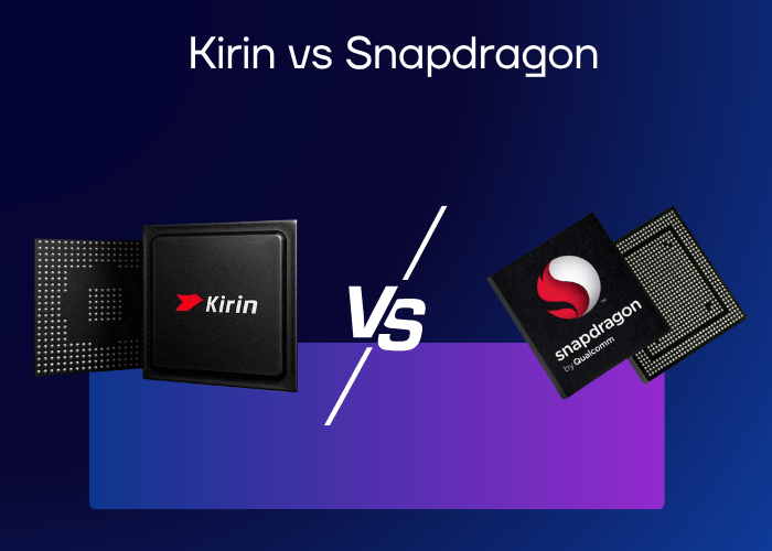 Kirin vs Snapdragon